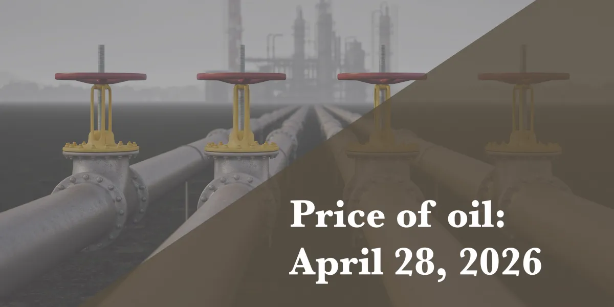 Current price of oil as of April 28, 2026