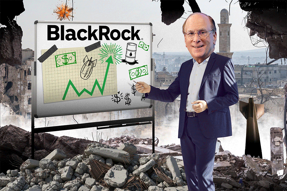 Illustration of Larry Fink next to a BlackRock whiteboard depicting a growing graph of money, bombs, and oil in a war-torn landscape.