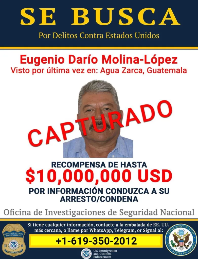 A wanted poster for Eugenio Darío Molina-López, with "CAPTURED" stamped across his image.