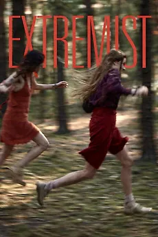 Movie poster for "Extremist" showing two people running through a forest.