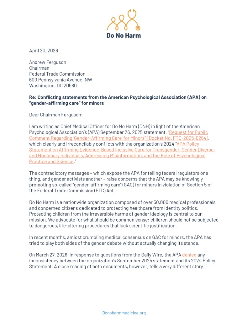 A letter from Do No Harm to the Federal Trade Commission regarding conflicting statements from the American Psychological Association on "gender-affirming care" for minors.