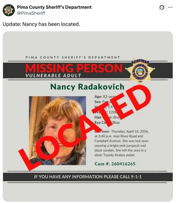 A Pima County Sheriff's Department tweet announcing that missing vulnerable adult Nancy Radakovich, 82, has been located.