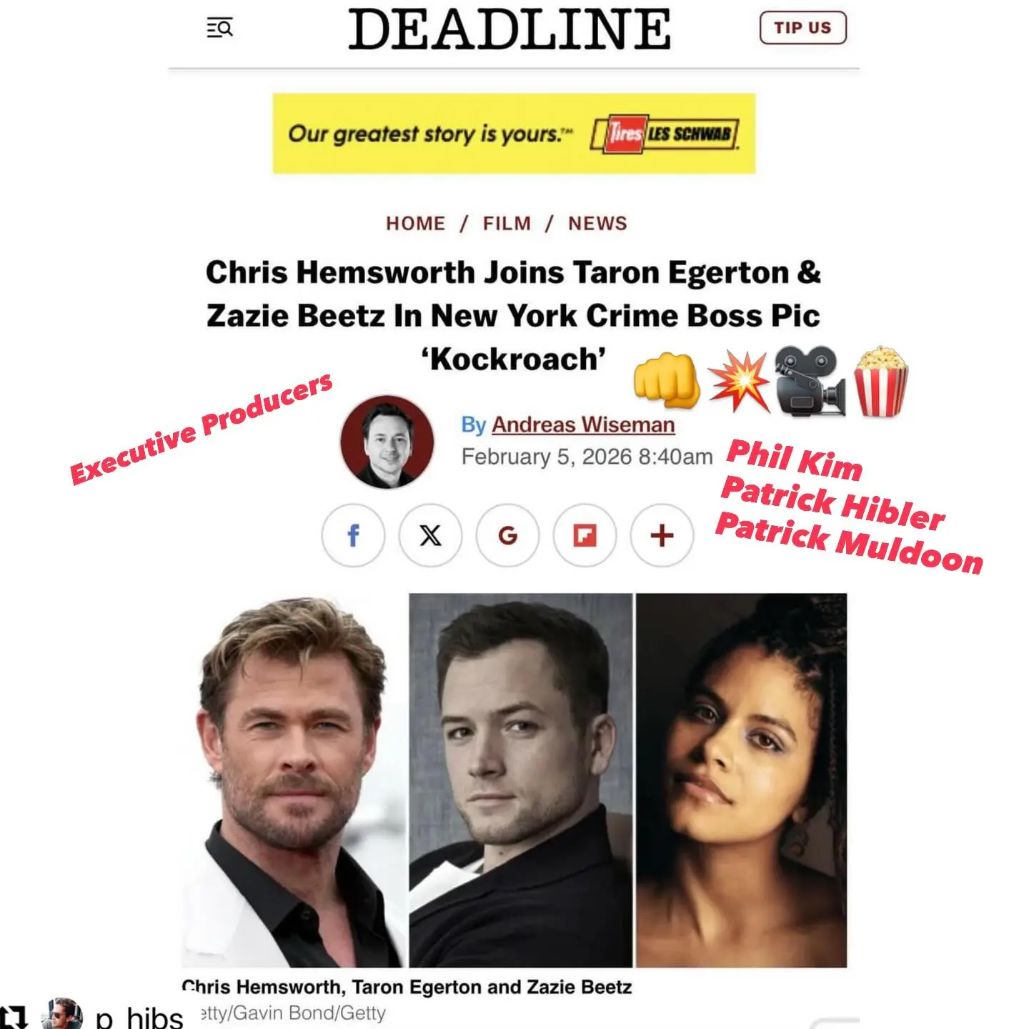 A Deadline news article announcing that Chris Hemsworth joins Taron Egerton and Zazie Beetz in the film 'Kockroach', with Phil Kim, Patrick Hibler, and Patrick Muldoon listed as Executive Producers.