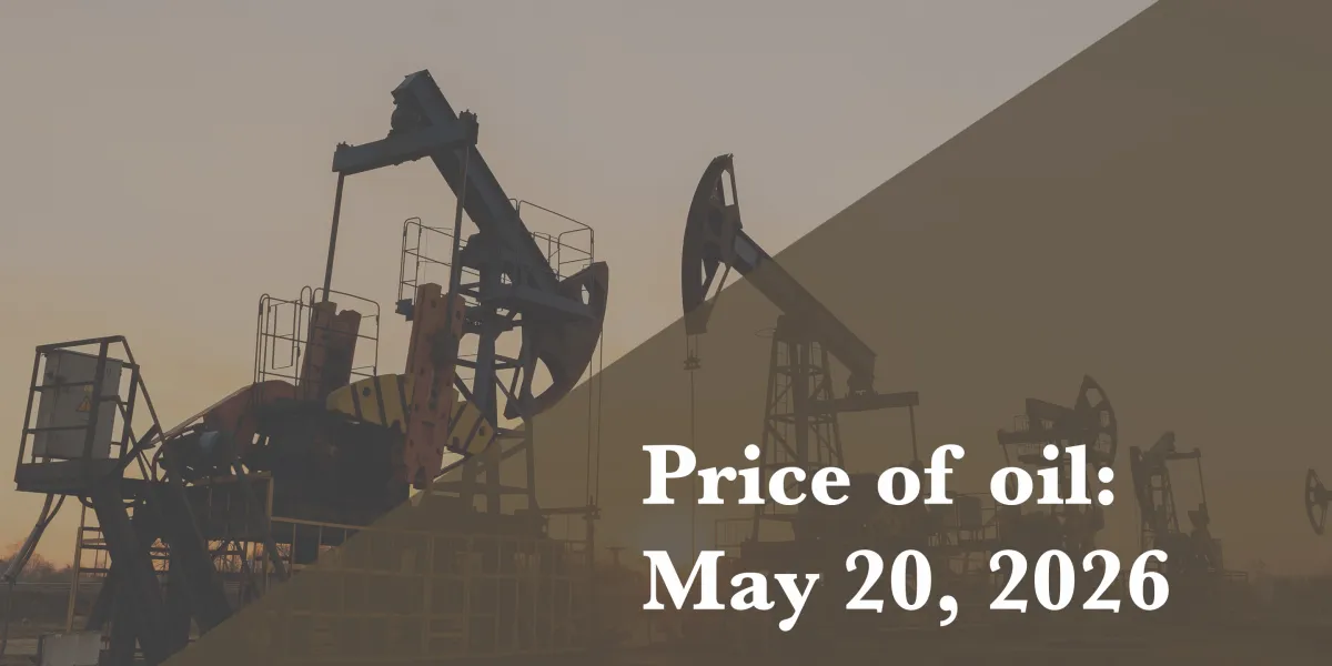 Current price of oil as of May 20, 2026