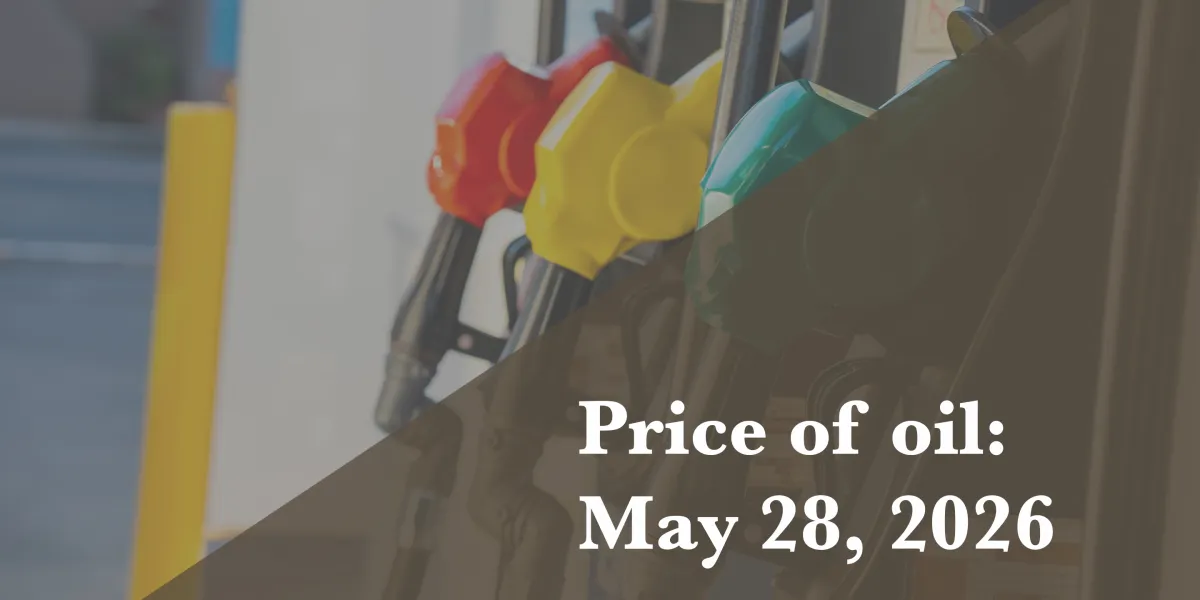 Current price of oil as of May 28, 2026