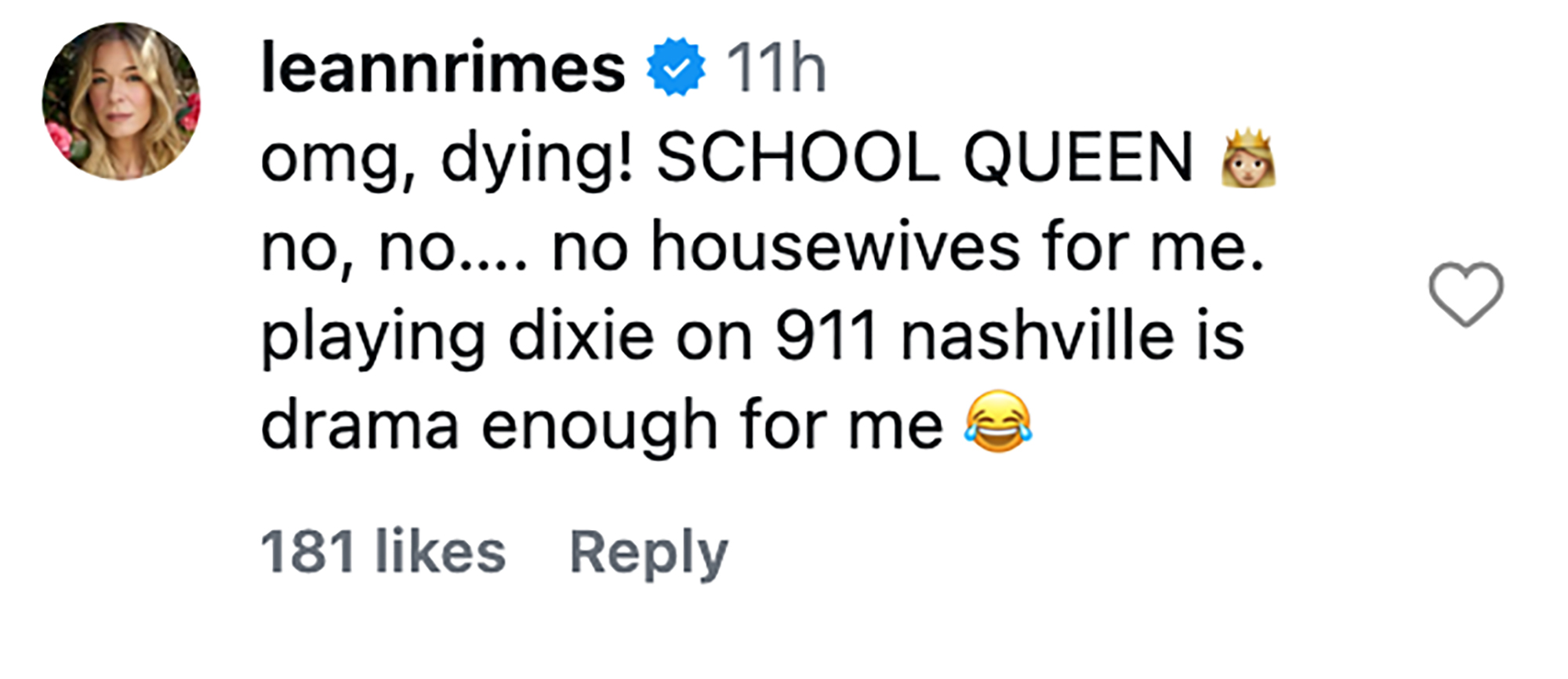 LeAnn Rimes' Instagram post saying playing Dixie on 911 Nashville is enough drama for her.