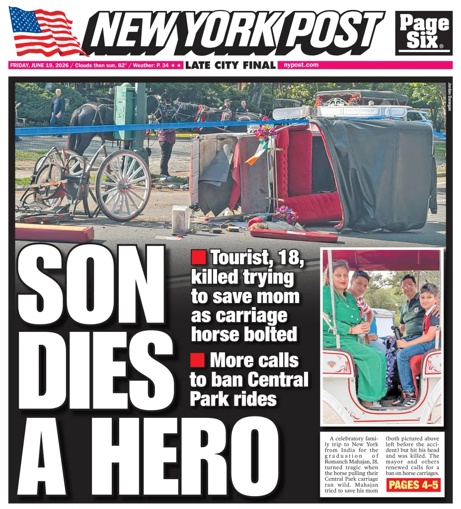 New York Post front page reporting on Romanch Mahajan, 18, killed trying to save his mother from a bolted carriage horse in Central Park.