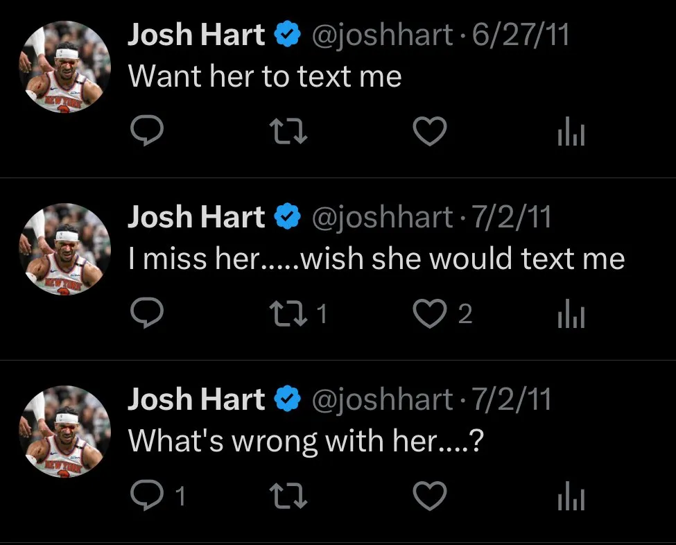 Josh Hart's tweets wondering why a woman hasn't texted him back.