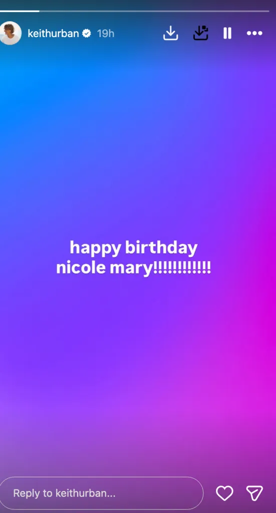An Instagram story by keithurban with a blue and purple gradient background reading "happy birthday nicole mary!!!!!!!!!!!!!!"