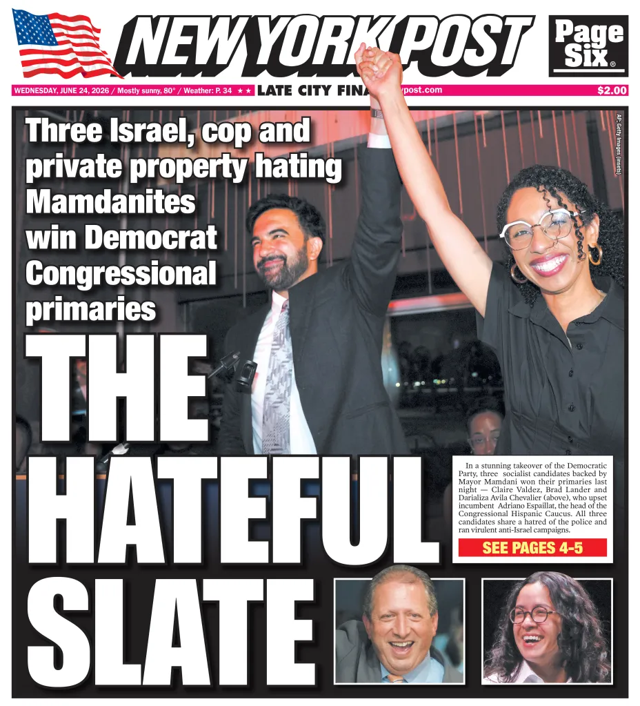 New York Post newspaper front page with headline "THE HATEFUL SLATE" and images of Zohran Mamdani, Claire Valdez, and Brad Lander.