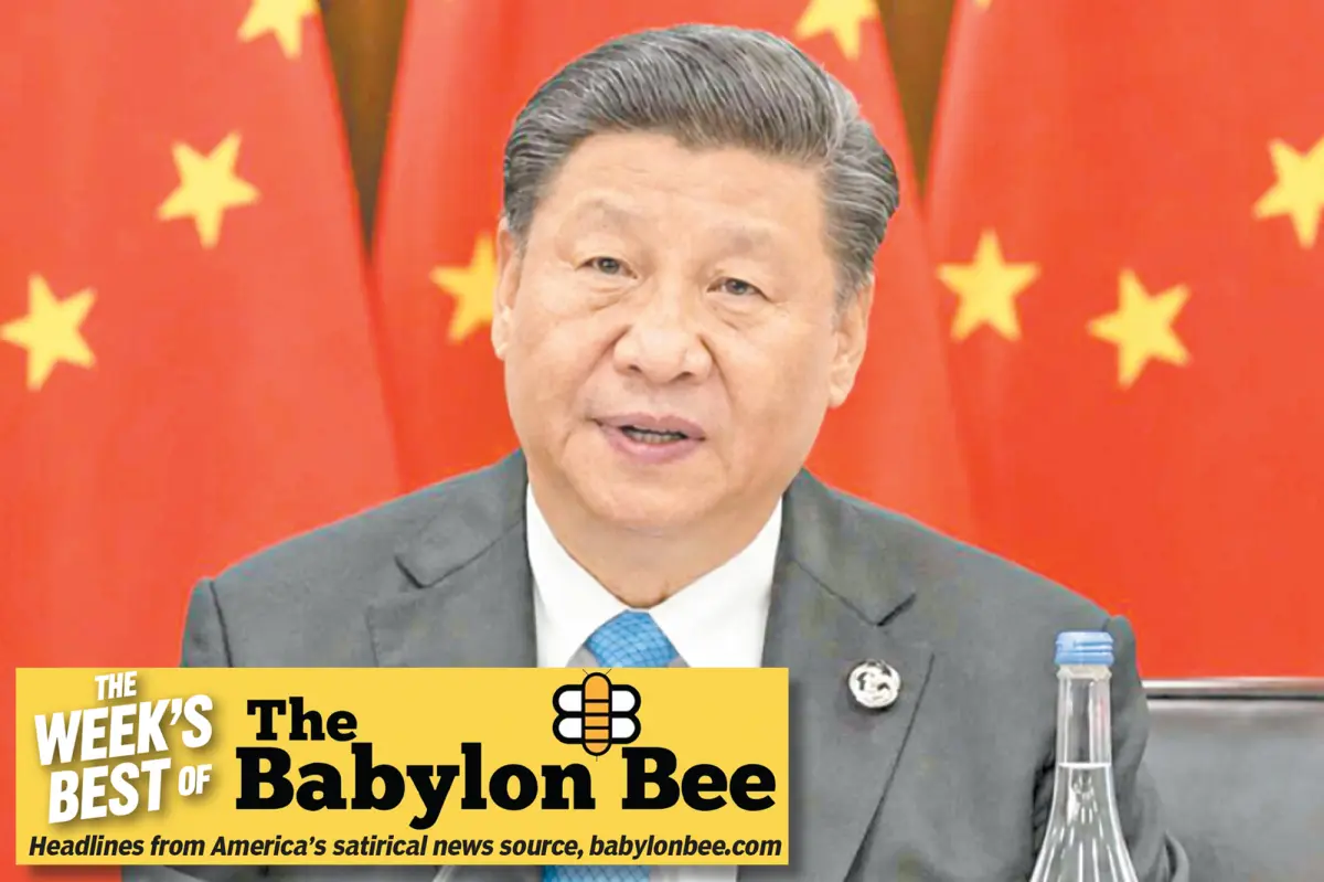 Best of the Babylon Bee: President Xi boasts that China ‘would never rig an election’ after winning with 100 percent of vote