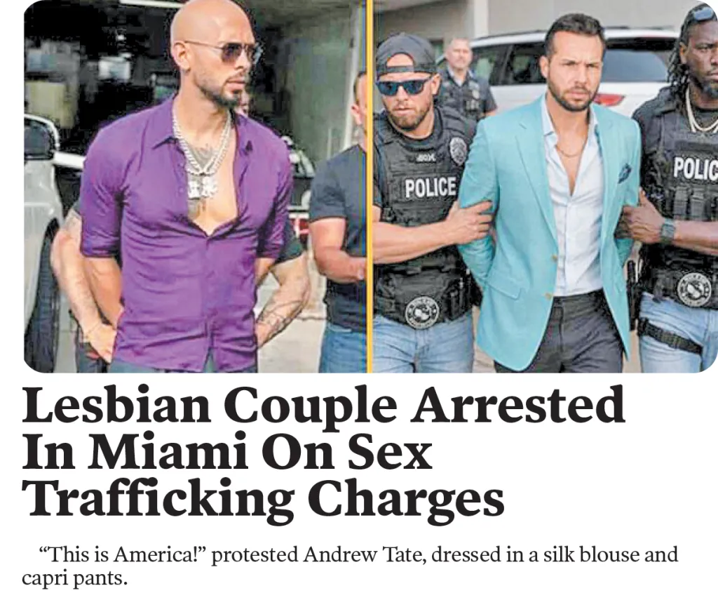 Collage of two images, both showing men being escorted by police officers, above a satirical headline "Lesbian Couple Arrested In Miami On Sex Trafficking Charges".