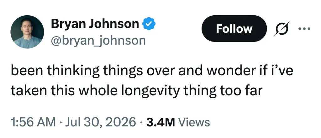 Bryan Johnson's tweet stating, 
