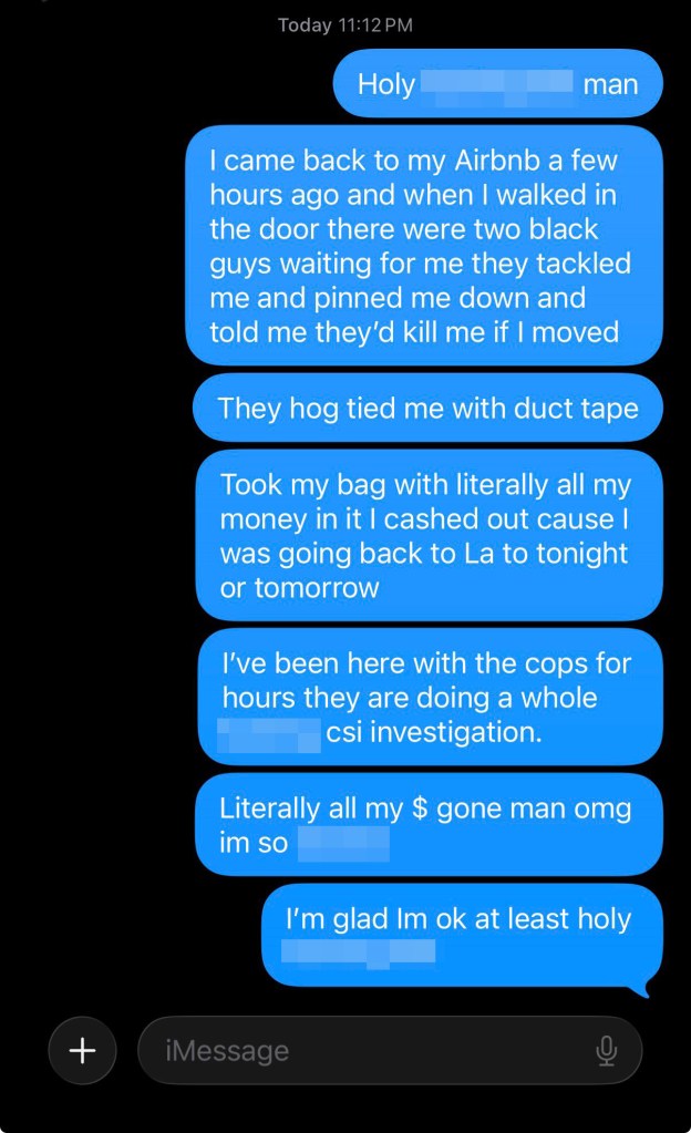 A text message conversation describing a robbery at an Airbnb.