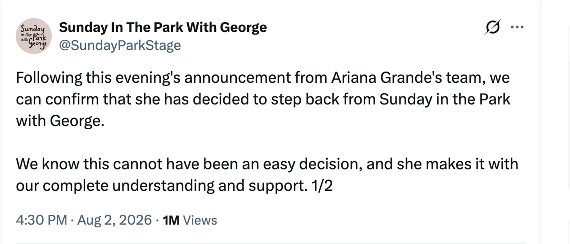 A screenshot of a tweet from "@SundayParkStage" announcing that Ariana Grande has stepped back from "Sunday in the Park with George."