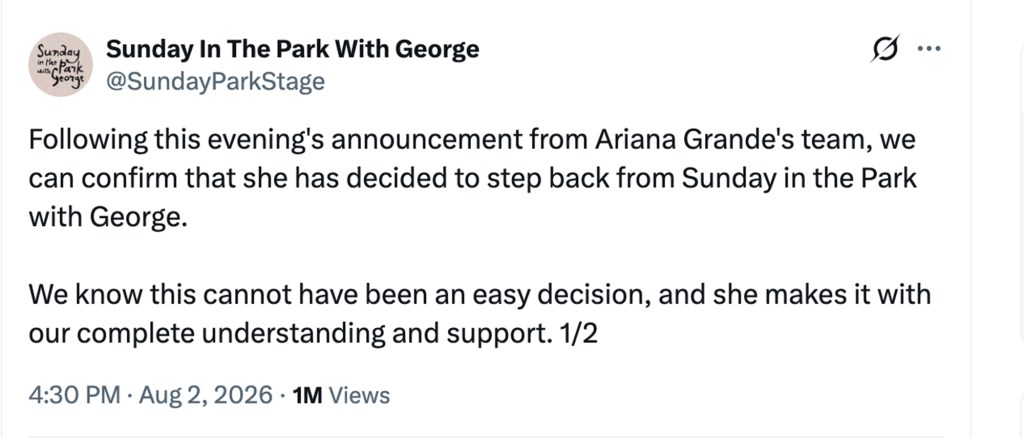 Screenshot of a tweet from "@SundayParkStage" announcing that Ariana Grande has decided to step back from "Sunday in the Park with George."